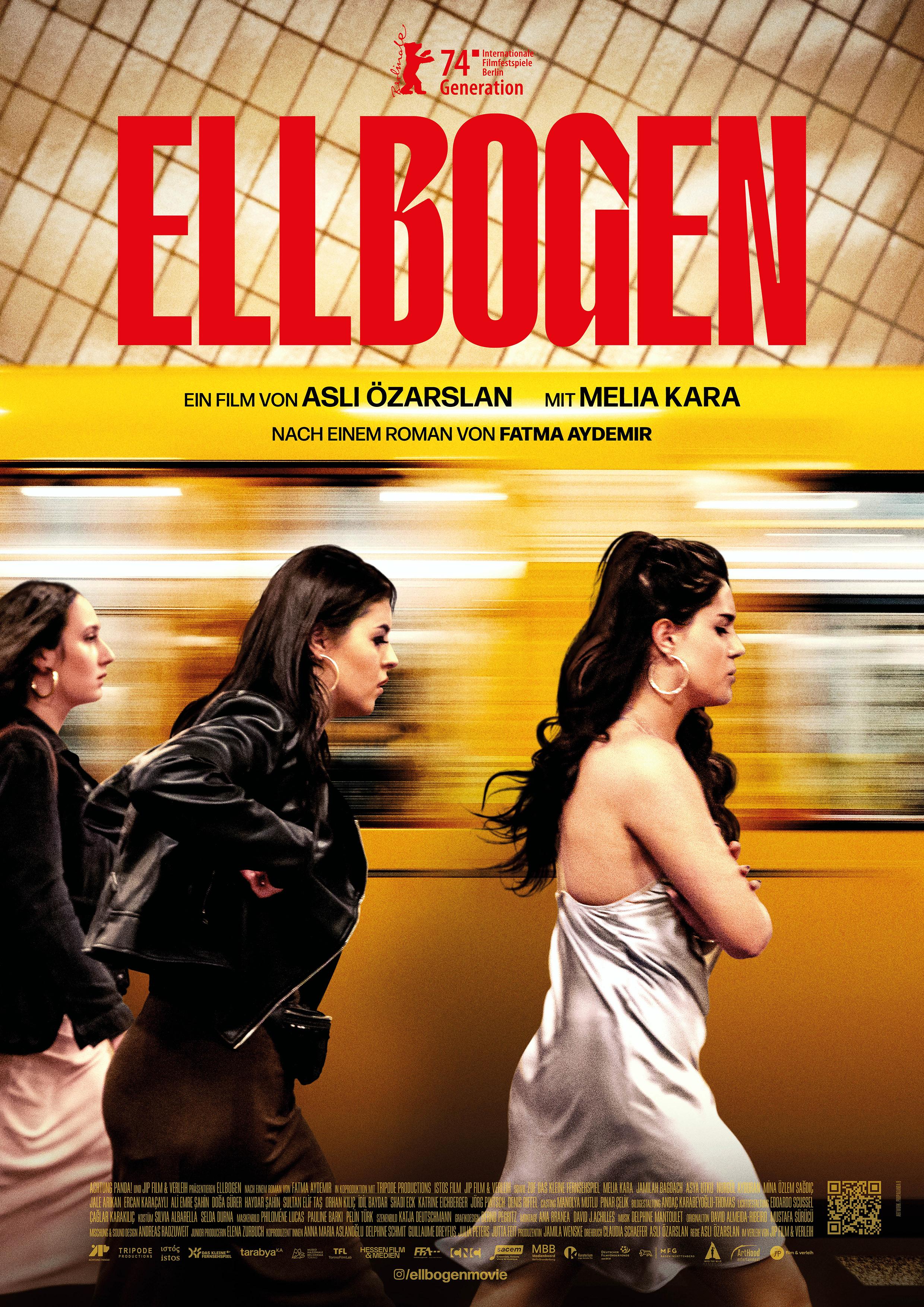 Filmplakat zum Drama ELLBOGEN: Drei junge Frauen laufen  in Party-Outfits von links ins Bild. Hinter ihnen fährt ein gelber U-Bahn-Zug. In fetten, roten Lettern steht über ihnen der Filmtitel.