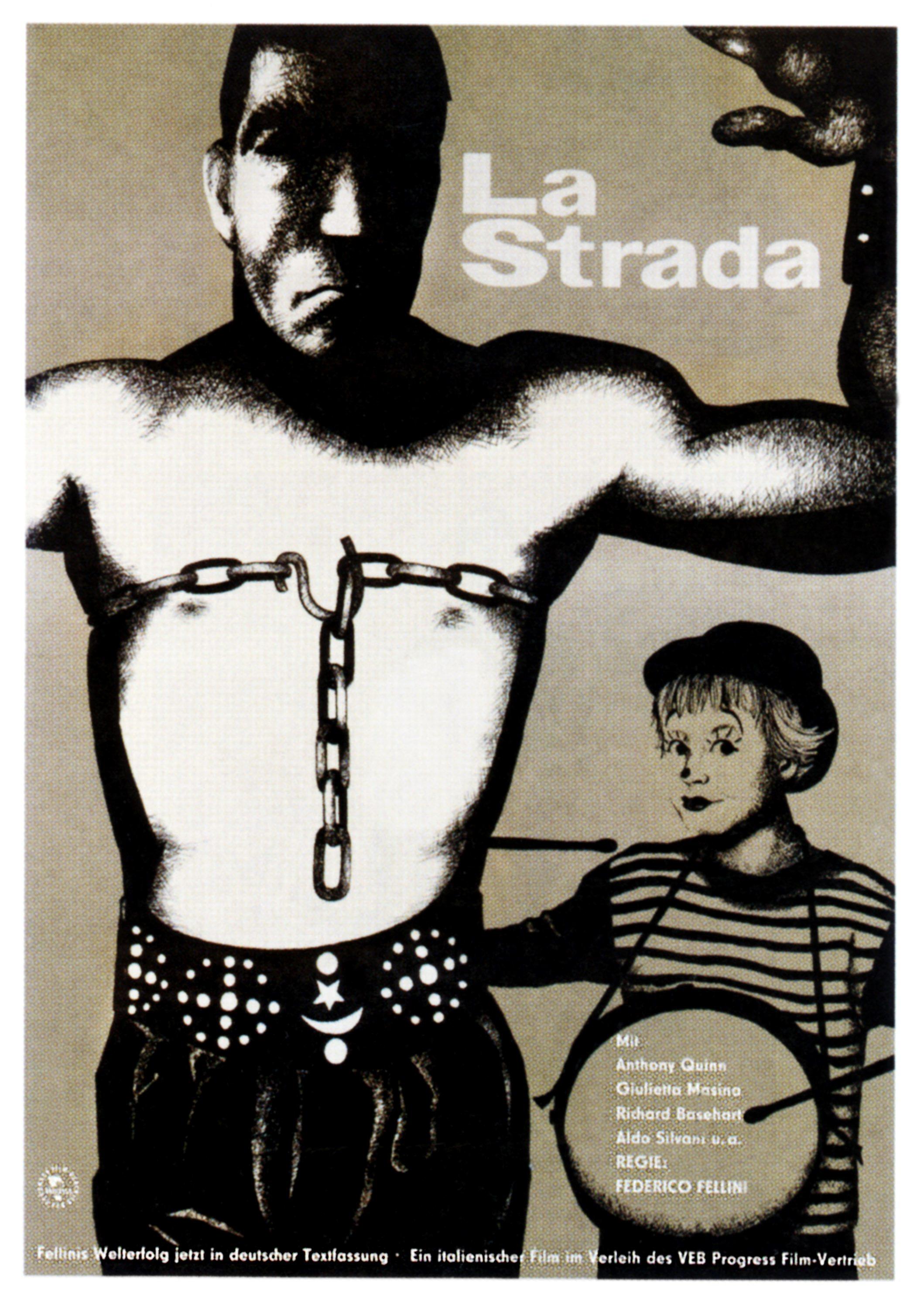 Filmplakat zum Film LA STRADA: Im Mittelpunkt der Illustration steht ein muskulöser, ernst wirkender Mannes, dessen Brust von einer Kette umschlossen ist. Rechts neben ihm steht eine Frau mit einem kleinen Hut, die ein fröhlicheres Gesicht hat und eine Trommel in den Händen hält.