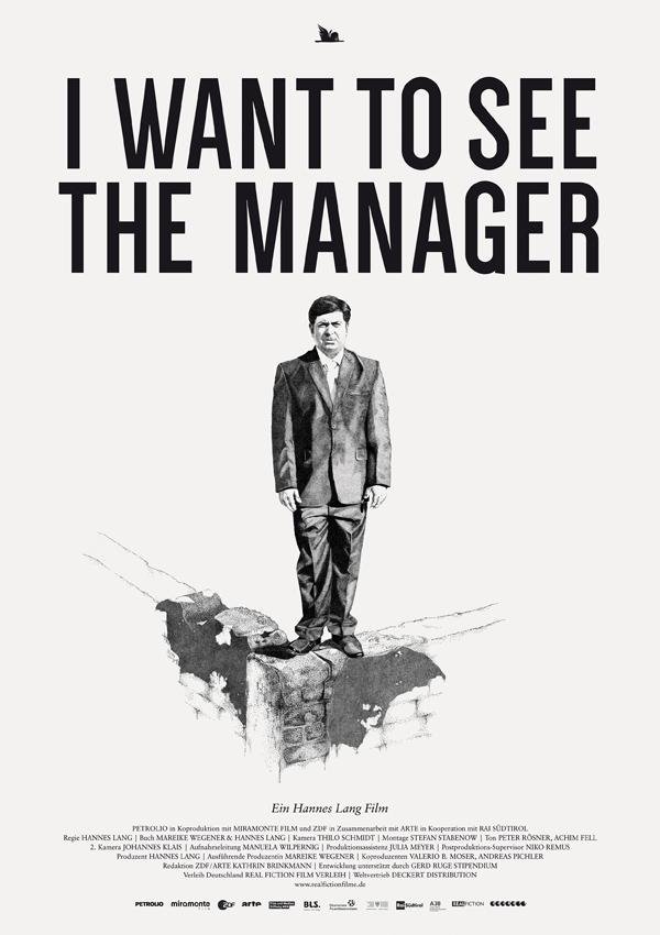 I Want to See the Manager