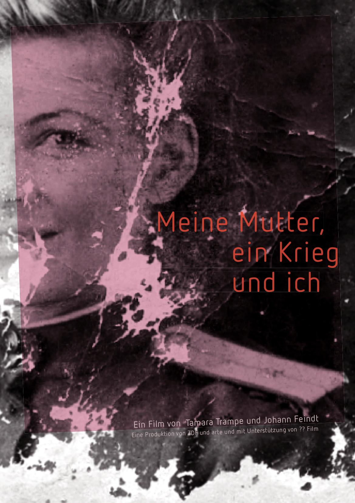 Meine Mutter, ein Krieg und ich (Filmplakat)